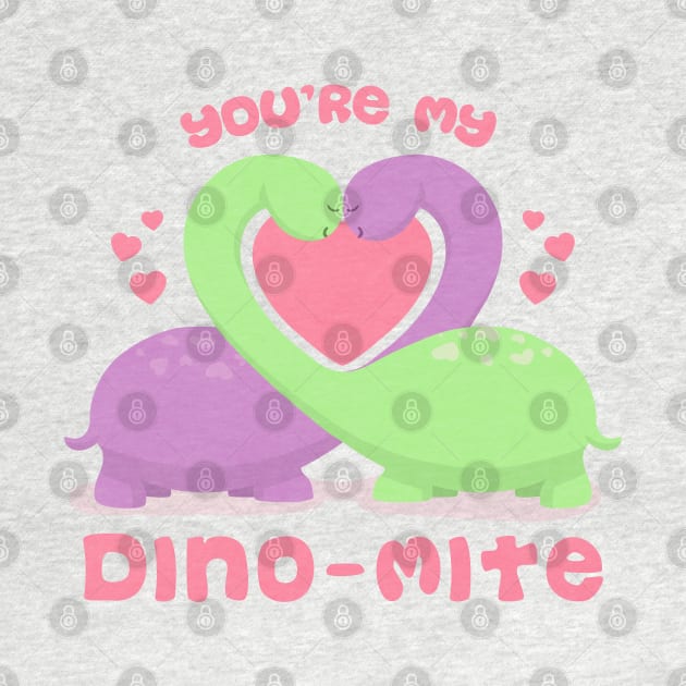 You're my Dino-mite by Studio Mootant